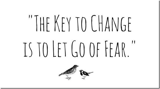 The Fear of Change