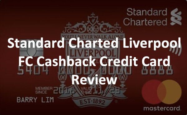 Standard Charted Liverpool FC Cashback Credit Card Review