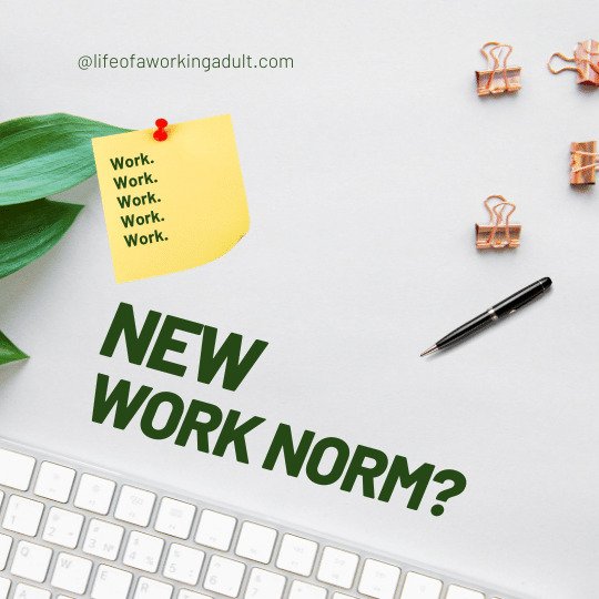 New Work Norm